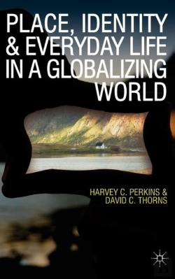 Bertrand.pt - Place, Identity And Everyday Life In A Globalizing World