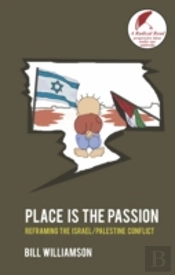 Place Is The Passion