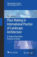 Place Making In International Practice Of Landscape Architecture