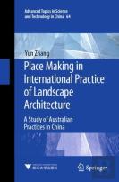 Place Making In International Practice Of Landscape Architecture
