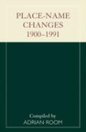 Place-Name Changes, 1900-1991