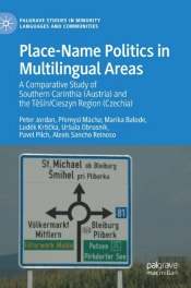 Place-Name Politics In Multilingual Areas