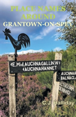 Bertrand.pt - Place Names Around Grantown-On-Spey