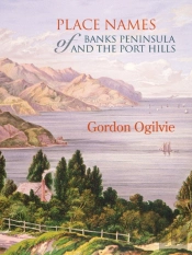 Place Names Of Banks Peninsula And The Port Hills