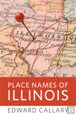 Bertrand.pt - Place Names Of Illinois