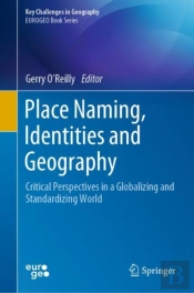 Place Naming, Identities And Geography