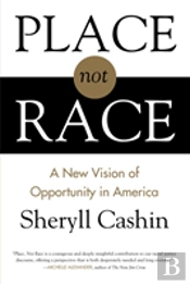 Place, Not Race