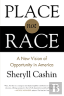 Place, Not Race