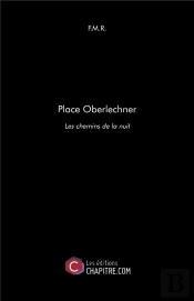Place Oberlechner - Les Chemins De La Nuit