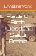 Place Of Birth; Jeddah Saudi Arabia
