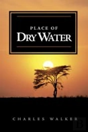 Place Of Dry Water
