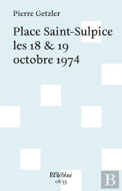 Place Saint-Sulpice Les 18 & 19 Octobre 1974