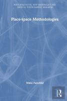 Place-Space Methodologies
