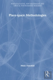 Place-Space Methodologies