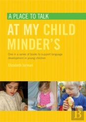 Place To Talk At My Childminder'S