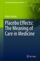 Placebo Effects: The Meaning Of Care In Medicine