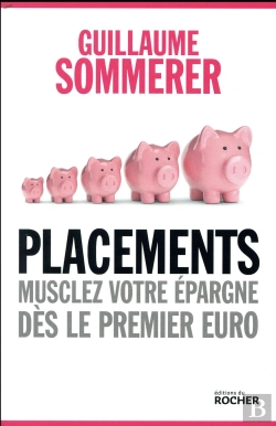 Bertrand.pt - Placements ; Musclez Votre Épargne Dès Le Premier Euro