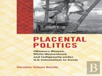 Placental Politics