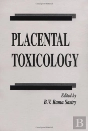 Placental Toxicology