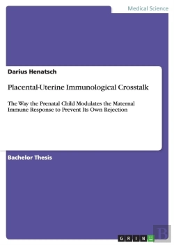 Bertrand.pt - Placental-Uterine Immunological Crosstalk
