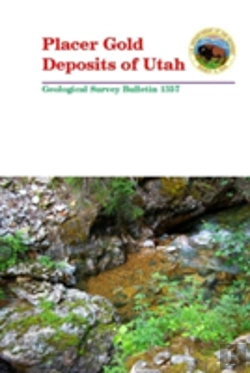 Bertrand.pt - Placer Gold Deposits Of Utah - Geological Survey Bulletin 1357
