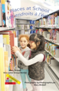 Places At School/ Les Endroits A L'Ecole
