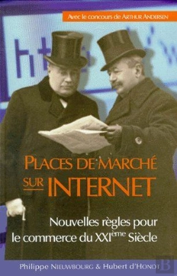 Bertrand.pt - Places De Marché Sur Internet ; Nouvelles Règles Pour Le Commerce Du Xxième Siècle