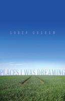 Places I Was Dreaming