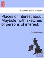 Places Of Interest About Maybole: With S