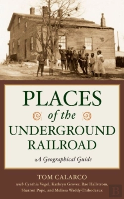 Bertrand.pt - Places Of The Underground Railroad