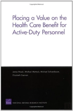 Bertrand.pt - Placing A Value On The Health Care Benefit For Active-Duty Personnel