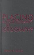 Placing Autobiography In Geography