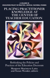 Placing Practitioner Knowledge At The Center Of Teacher Education