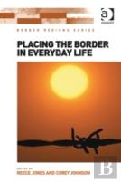 Placing The Border In Everyday Life