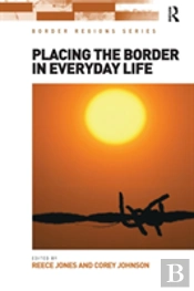 Placing The Border In Everyday Life