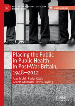 Bertrand.pt - Placing The Public In Public Health In Post-War Britain, 1948-2012