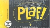 Plaf!  