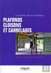 Plafonds, Cloisons Et Carrelages