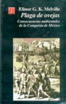 Bertrand.pt - Plaga De Ovejas. Consecuencias Ambientales De La Conquista De Mexico 