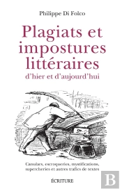Plagiats Et Impostures Littéraires