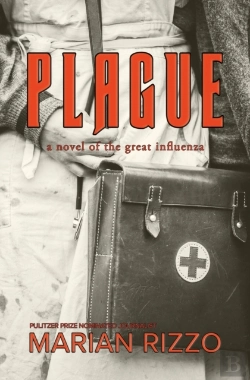 Bertrand.pt - Plague: A Novel Of The Great Influenza