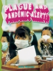 Plague And Pandemic !