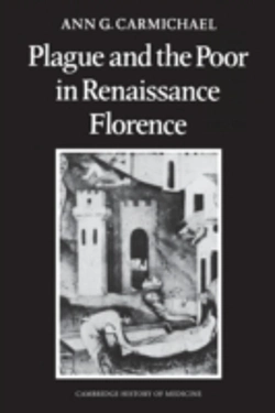 Bertrand.pt - Plague And The Poor In Renaissance Florence