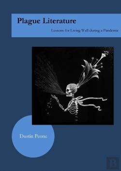 Bertrand.pt - Plague Literature: Lessons For Living We