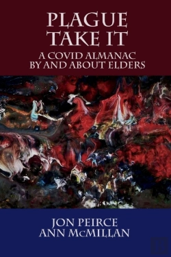Bertrand.pt - Plague Take It: A Covid Almanac By And A