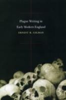 Plague Writing In Early Modern England