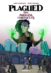 Plagued: The Miranda Chronicles Vol 3