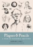 Plagues And Pencils