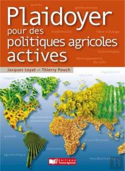 Bertrand.pt - Plaidoyer Pour Des Politiques Agricoles Actives