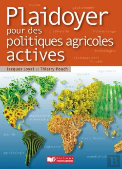 Bertrand.pt - Plaidoyer Pour Des Politiques Agricoles Actives